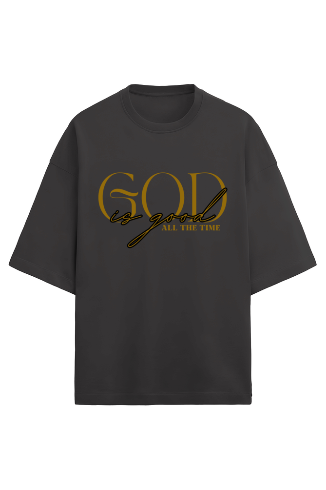 Front view of God is Good Christian Oversized T-shirt – Unisex