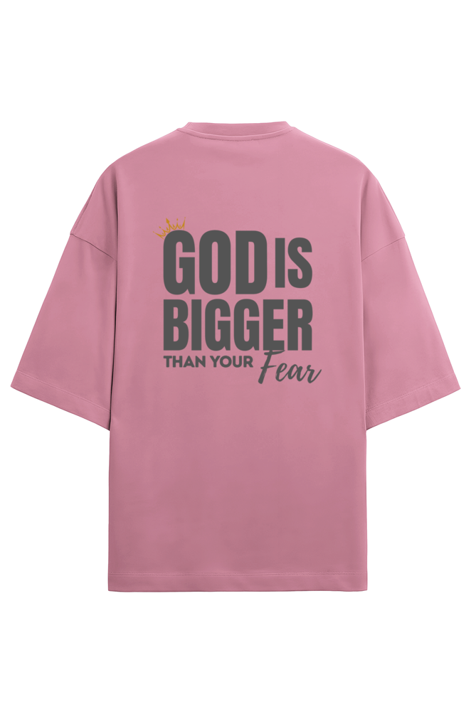 Back Print – God is bigger than your fear Christian T-Shirt